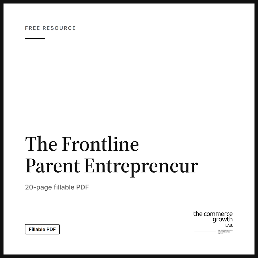 The Frontline Parent Entrepreneur