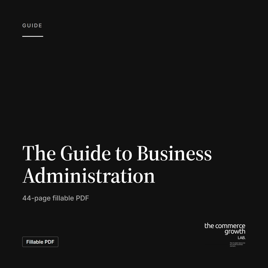 The Guide to Business Administration