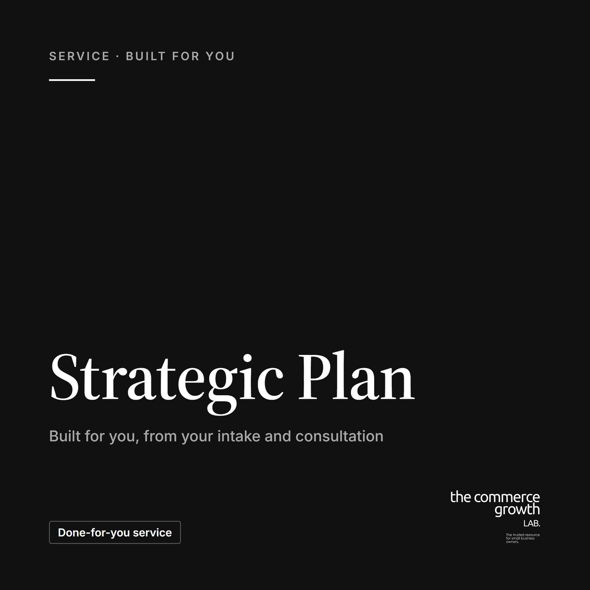Strategic Plan, built for you