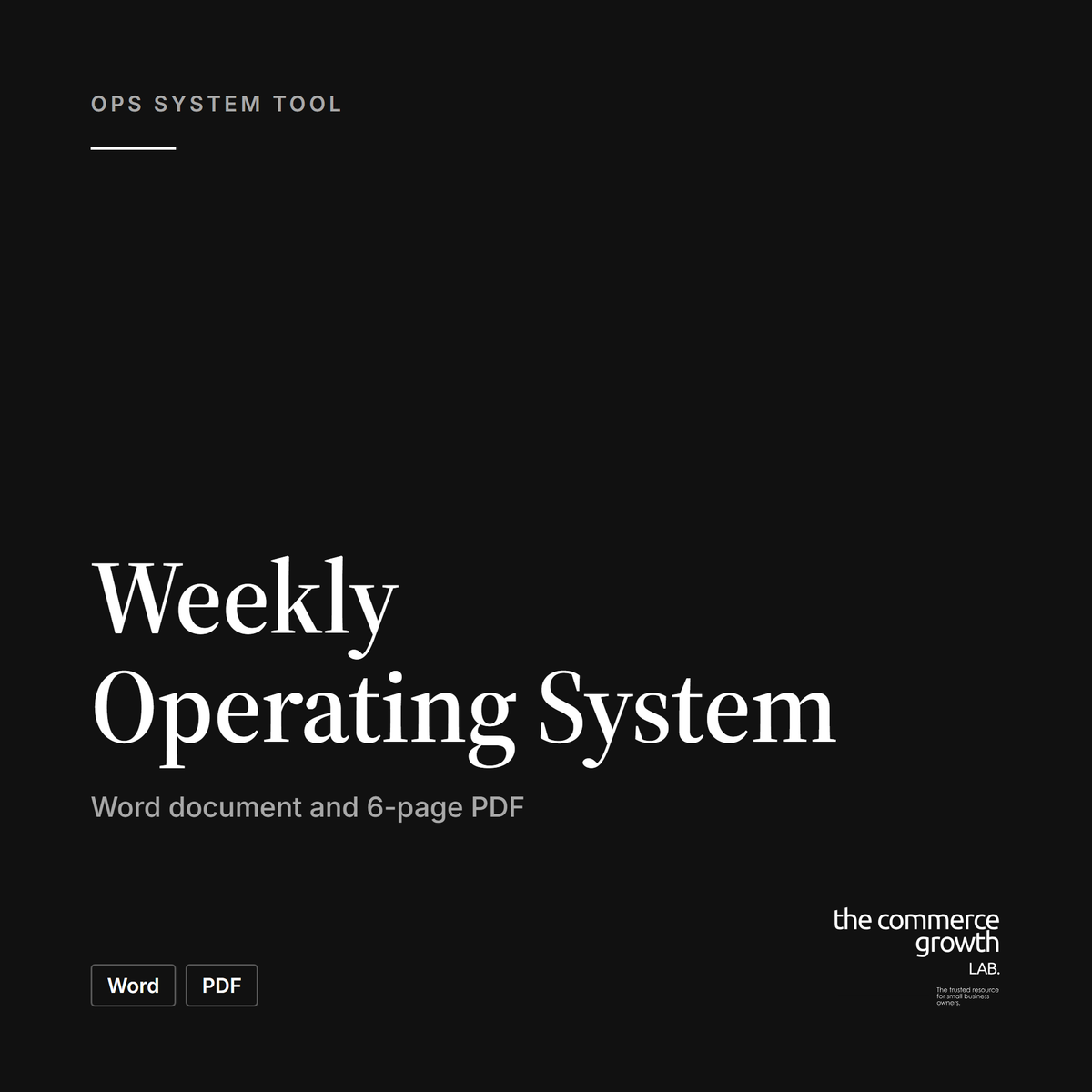 Weekly Operating System